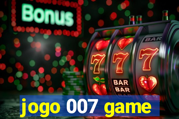 jogo 007 game